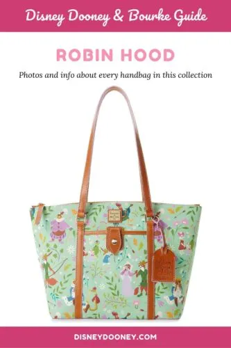 Pin me - Disney Dooney and Bourke Robin Hood Collection