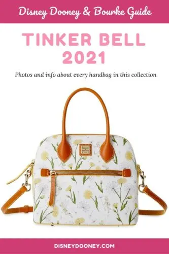 Pin me - Tinker Bell 2021 Collection by Disney Dooney and Bourke