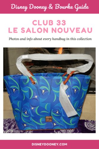 Pin me - Club 33 Le Salon Nouveau by Disney Dooney and Bourke