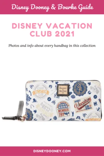 Pin me - Disney Vacation Club 2021 Collection by Dooney & Bourke