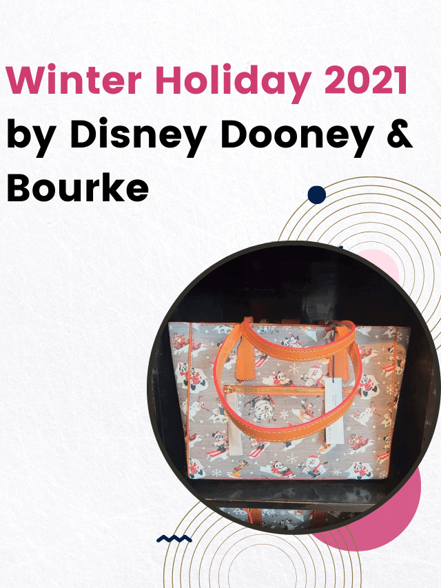 Winter Holiday 2021 by Disney Dooney & Bourke