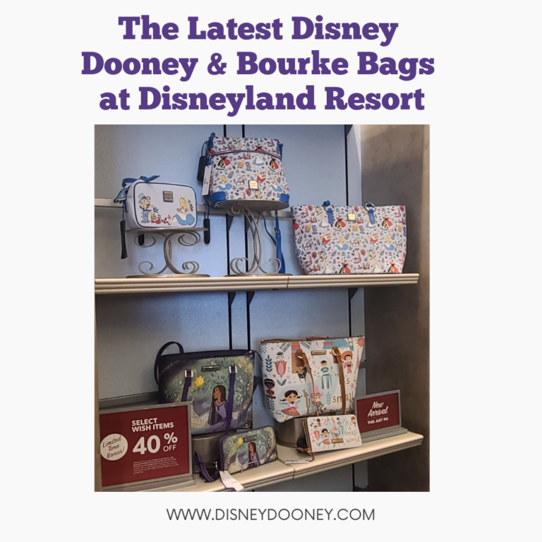 Latest Disney Dooney and Bourke Bags at Disneyland May 2024 Disney